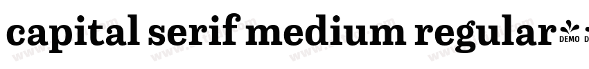 capital serif medium regular字体转换